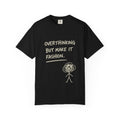 Overthinking But Make It Fashion T-Shirt